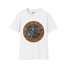 Load image into Gallery viewer, Born To Ride Motorcycle T-Shirt - Unisex