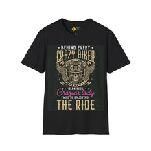 Load image into Gallery viewer, &quot;Behind Ever Crazy Biker...&quot; Motorcycle Ride T-Shirt
